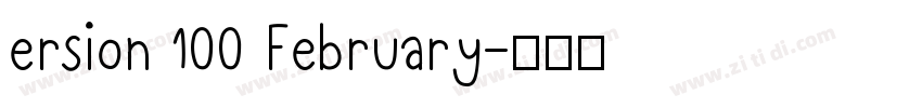 ersion 100 February字体转换